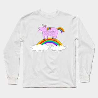 Don't Even Know Long Sleeve T-Shirt